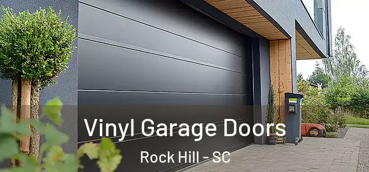  Vinyl Garage Doors Rock Hill - SC